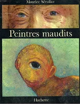 Couverture du produit · Peintres maudits