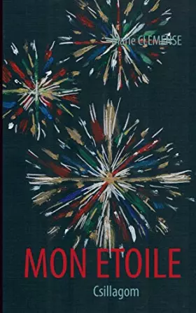 Couverture du produit · Mon étoile: Csillagom