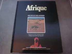 Couverture du produit · Afrique : Afrique du Sud, Afrique noire, Afrique saharienne, Egypte (Des Pays et des hommes .)