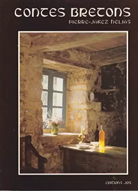 Couverture du produit · Pierre Hélias. Les Contes bretons : Photographies de Jos Le Doaré