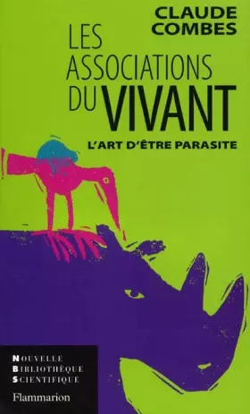 Couverture du produit · Les associations du vivant: L'art d'être parasite