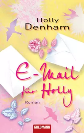 Couverture du produit · E-Mail für Holly: Roman (Goldmann Allgemeine Reihe)