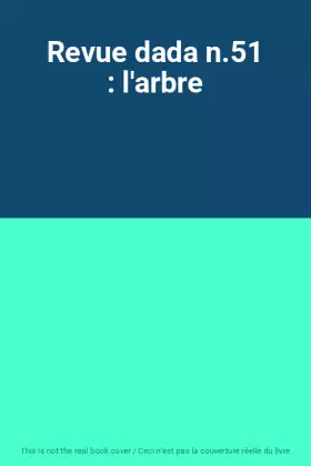 Couverture du produit · Revue dada n.51 : l'arbre