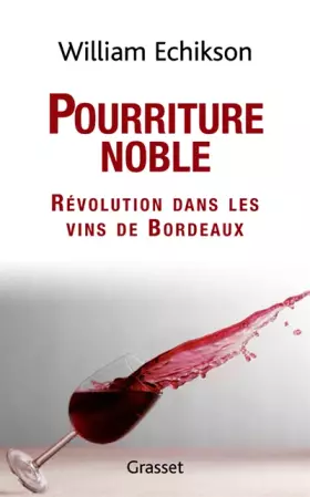 Couverture du produit · Pourriture noble