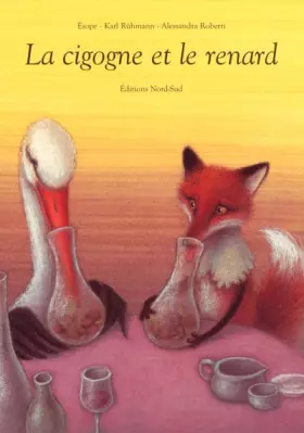 Couverture du produit · La Cigogne et le Renard