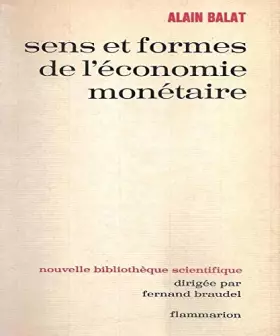 Couverture du produit · Sens et forme de l'économie monétaire