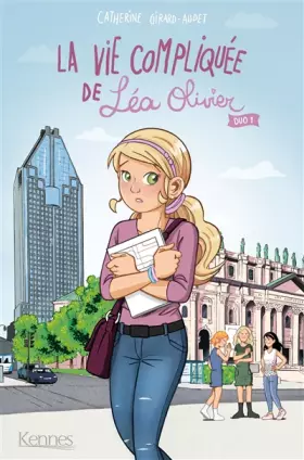 Couverture du produit · La Vie compliquée de Léa Olivier Duo T01