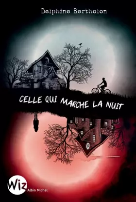 Couverture du produit · Celle qui marche la nuit