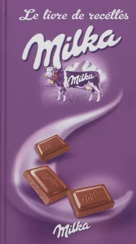 Couverture du produit · Le livre de recettes Milka