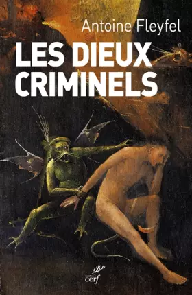 Couverture du produit · Les dieux criminels