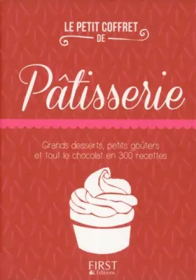 Couverture du produit · Le Petit Coffret de Pâtisserie