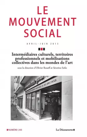 Couverture du produit · Intermédiaires culturels, territoires professionnels et mobilisations collectives dans les mondes de l'art