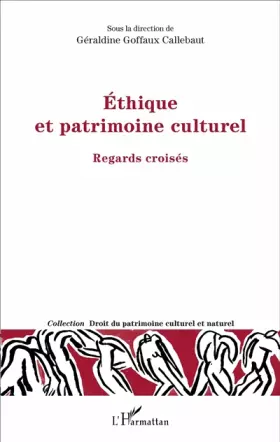 Couverture du produit · Ethique et patrimoine culturel: Regards croisés