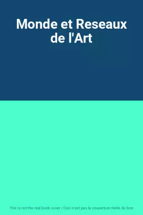 Couverture du produit · Monde et Reseaux de l'Art