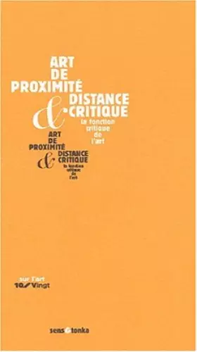 Couverture du produit · Art de proximité et distance critique