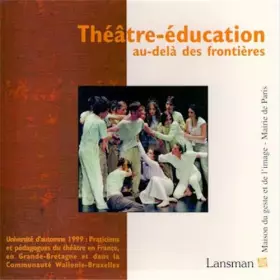 Couverture du produit · Théâtre-éducation: au delà des frontières