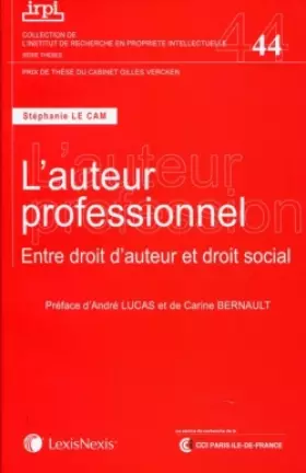 Couverture du produit · L'auteur professionnel : Entre droit d'auteur et droit social