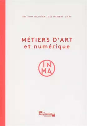 Couverture du produit · Métiers d'art et numérique