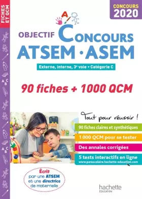 Couverture du produit · Objectif Concours 2020 ATSEM 90 Fiches 1000 QCM