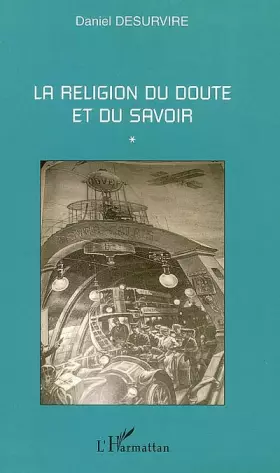 Couverture du produit · La religion du doute et du savoir