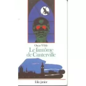 Couverture du produit · Le fantôme des Canterville : Suivi de Le crime de Lord Arthur Savile