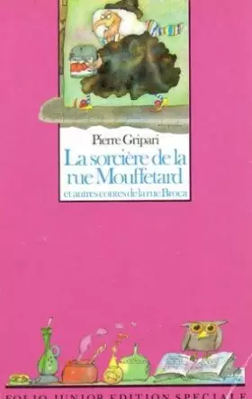Couverture du produit · La Sorcière de la rue Mouffetard : Et autres contes de la rue Broca