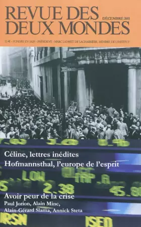Couverture du produit · Revue des deux mondes - Décembre 2011 - Psychologie de la crise financière