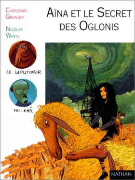 Couverture du produit · Aïna et le secret des oglonis