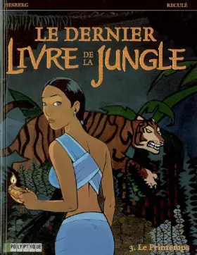 Couverture du produit · Le Dernier livre de la jungle - tome 3 - Printemps (Le)