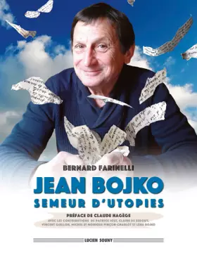 Couverture du produit · Jean Bojko : Semeur d'utopies