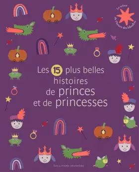 Couverture du produit · Les 15 plus belles histoires de princes et de princesses - Le Trésor de l'Heure des histoires - De 3 à 7 ans