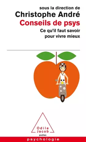 Couverture du produit · Conseils de psys: Ce qu'il faut savoir pour vivre mieux