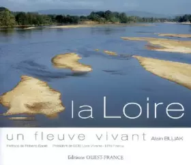Couverture du produit · La Loire : Un fleuve vivant