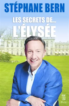 Couverture du produit · Les secrets de l'Elysée