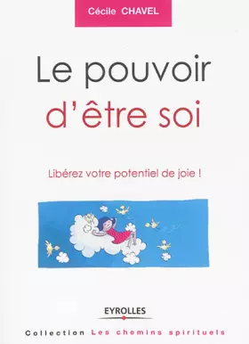 Couverture du produit · Le pouvoir d'être soi : Libérez votre potentiel de joie !