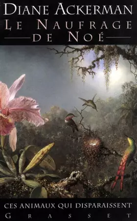 Couverture du produit · Le naufrage de Noé : Ces animaux qui disparaissent