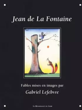 Couverture du produit · Les Fables, illustrées par G. Lefèvre