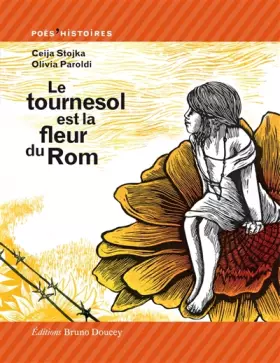 Couverture du produit · Le tournesol est la fleur du Rom