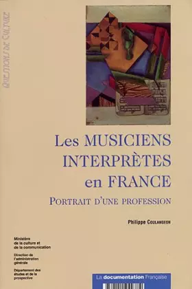 Couverture du produit · Les musiciens interprètes en France : Portrait d'une profession