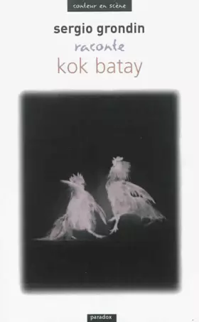 Couverture du produit · Sergio Grondin Raconte Kok Batay
