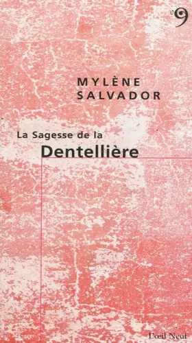 Couverture du produit · La Sagesse de la Dentellière