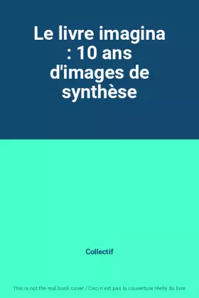 Couverture du produit · Le livre imagina : 10 ans d'images de synthèse