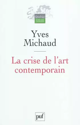 Couverture du produit · La crise de l'art contemporain