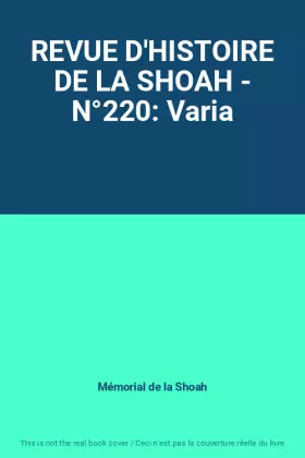 Couverture du produit · REVUE D'HISTOIRE DE LA SHOAH - N°220: Varia