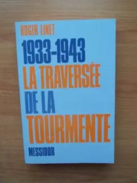 Couverture du produit · 1933-1943 : La traversée de la tourmente