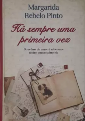 Couverture du produit · Há Sempre Uma Primeira Vez (Portuguese Edition)