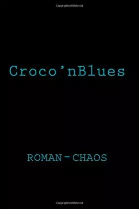 Couverture du produit · Croco'nBlues (French Edition)