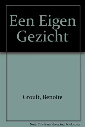 Couverture du produit · Een Eigen Gezicht