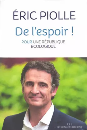 Couverture du produit · De l'espoir !: Pour une république écologique