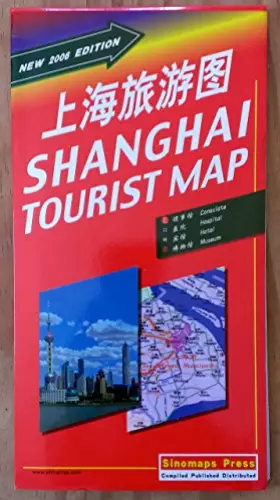 Couverture du produit · Shanghai Tourist Map (English and Chinese Edition)